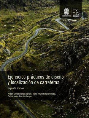 cover image of Ejercicios prácticos de diseño y localización de carreteras